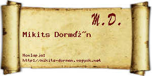 Mikits Dormán névjegykártya